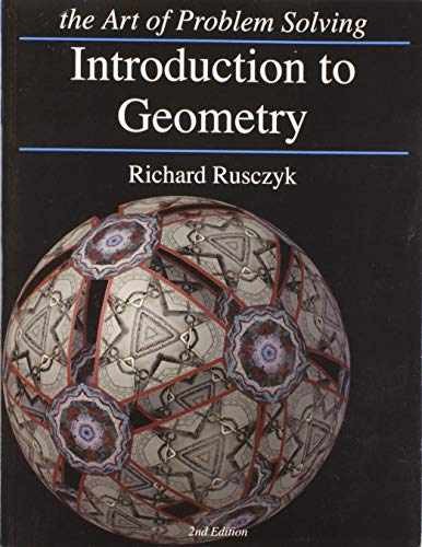 Introduction to Geometry – Paperback, by Rusczyk Richard – Very Good h