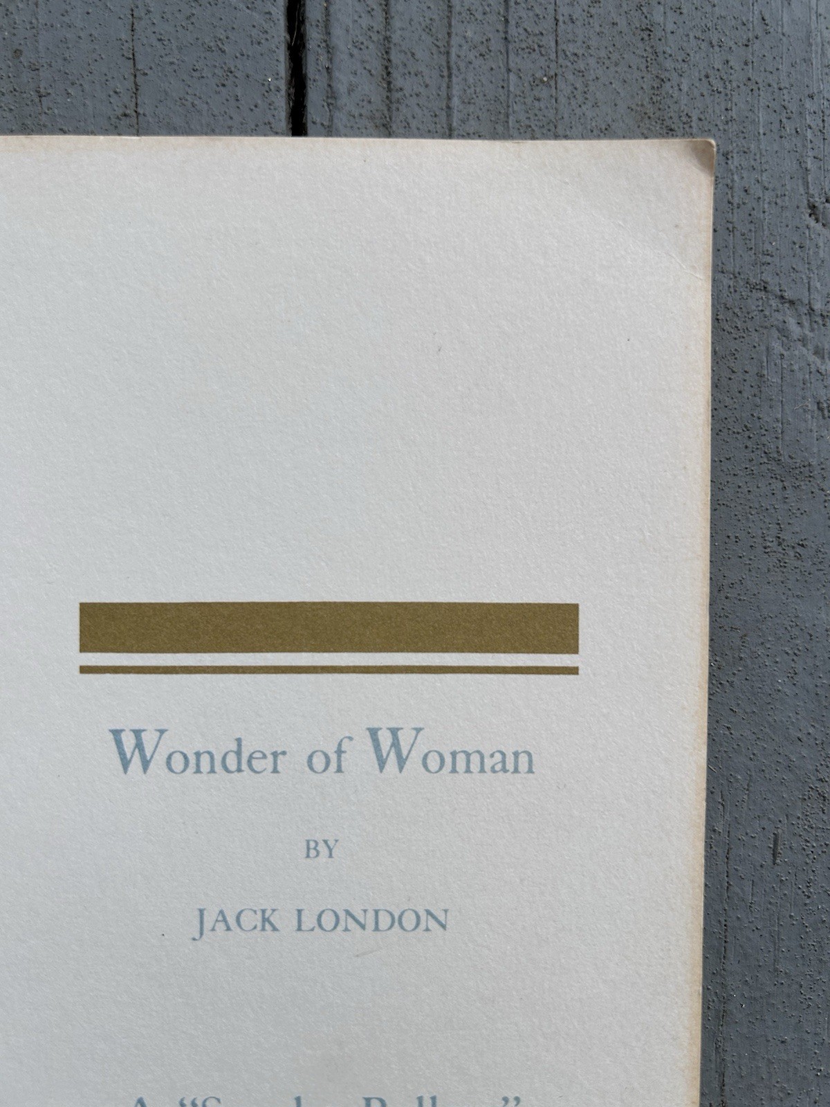 Jack London Wonder of Woman 18th Printing 1975 Softcover Wolf House Books USED