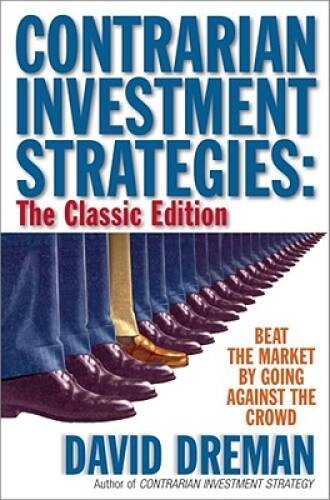 Contrarian Investment Strategies – The Classic Edition – Hardcover – VERY GOOD