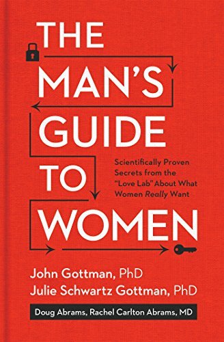 The Man’s Guide to Women: Scientifically Proven Secrets from the Love Lab Abo…