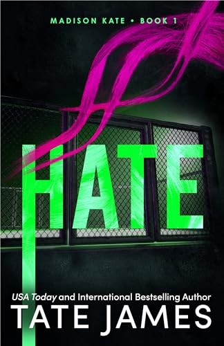 Hate: 1 (Madison Kate) – GOOD