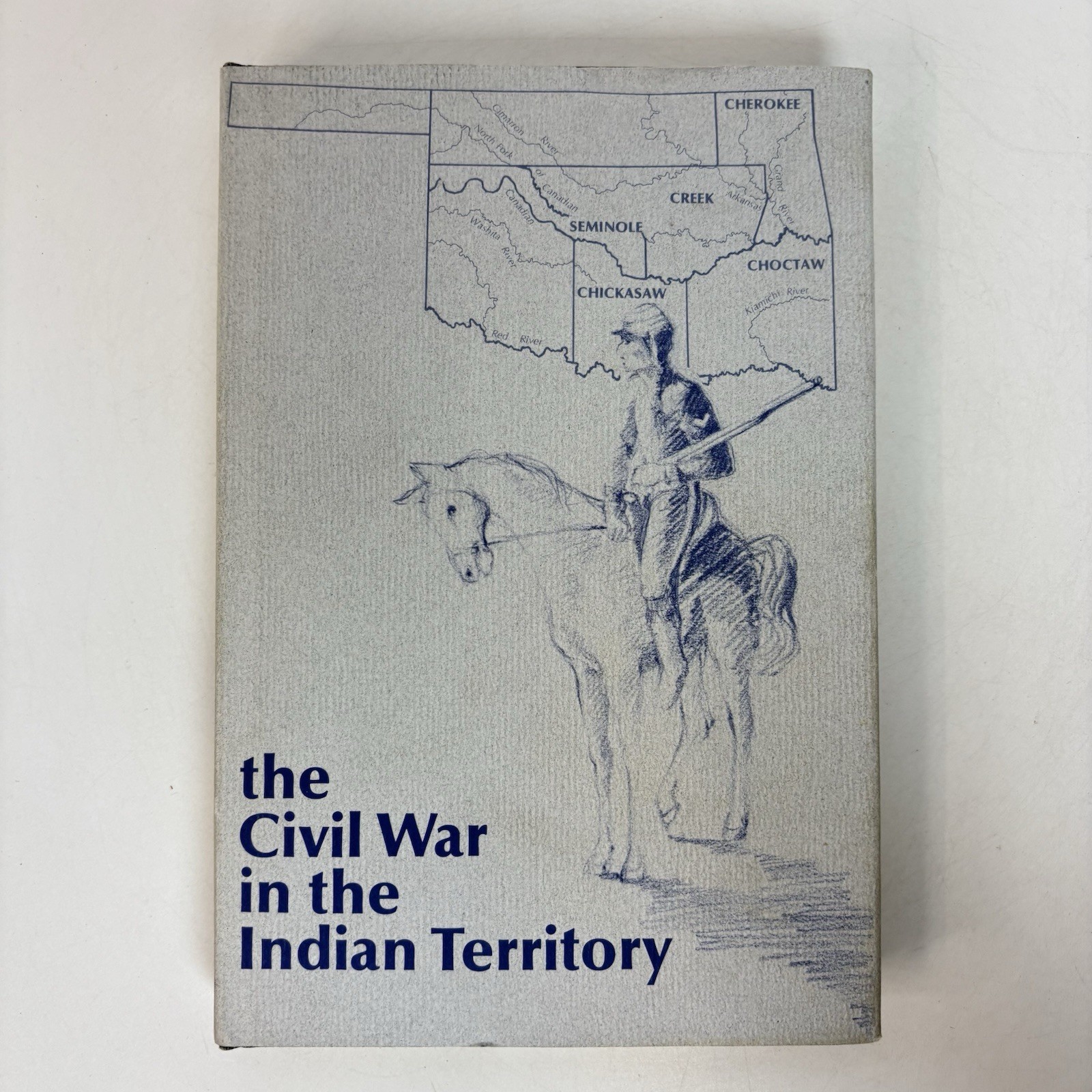 The Civil War in the Indian Territory HC DJ 1975 Rampp Oklahoma History