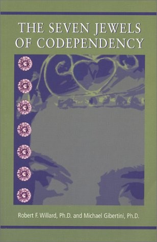 The Seven Jewels of Codependency