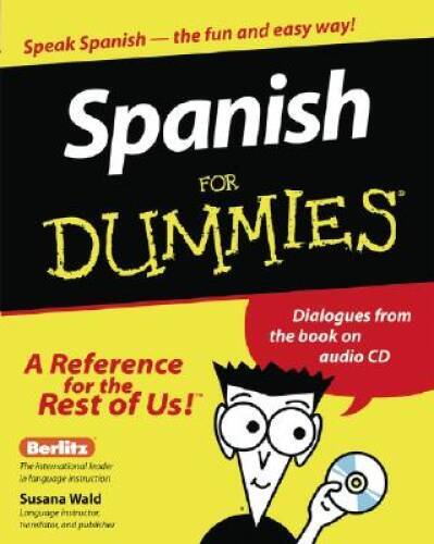 Spanish For Dummies – Paperback By Susana Wald – VERY GOOD