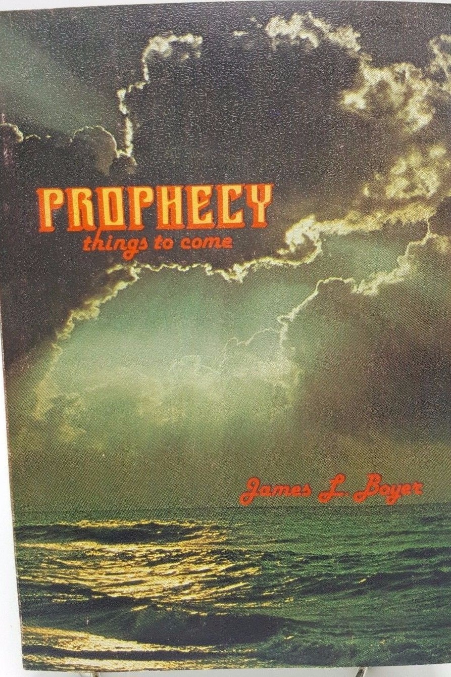 Prophecy things to come James L Boyer Bible Study Guide 1973 PB book