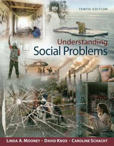 Understanding Social Problems – Paperback By Mooney, Linda A. – GOOD