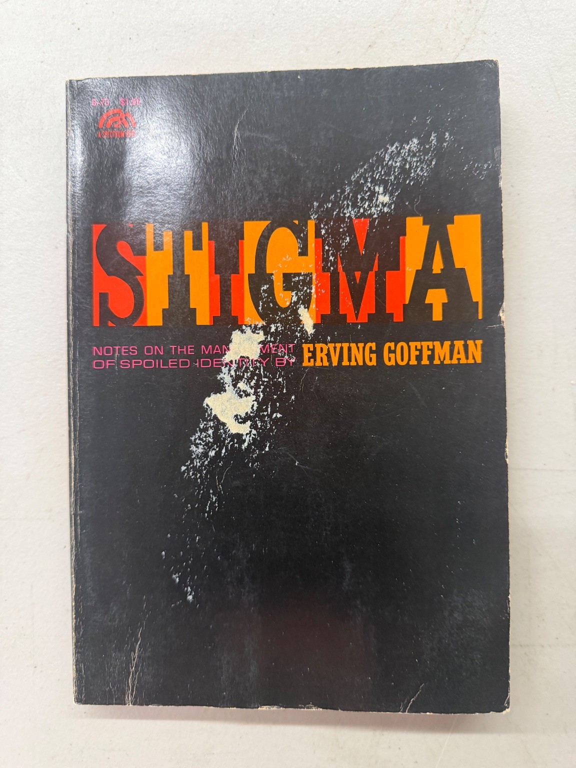 Stigma Erving Goffman 1963 16th Printing Sociology Prentice-Hall