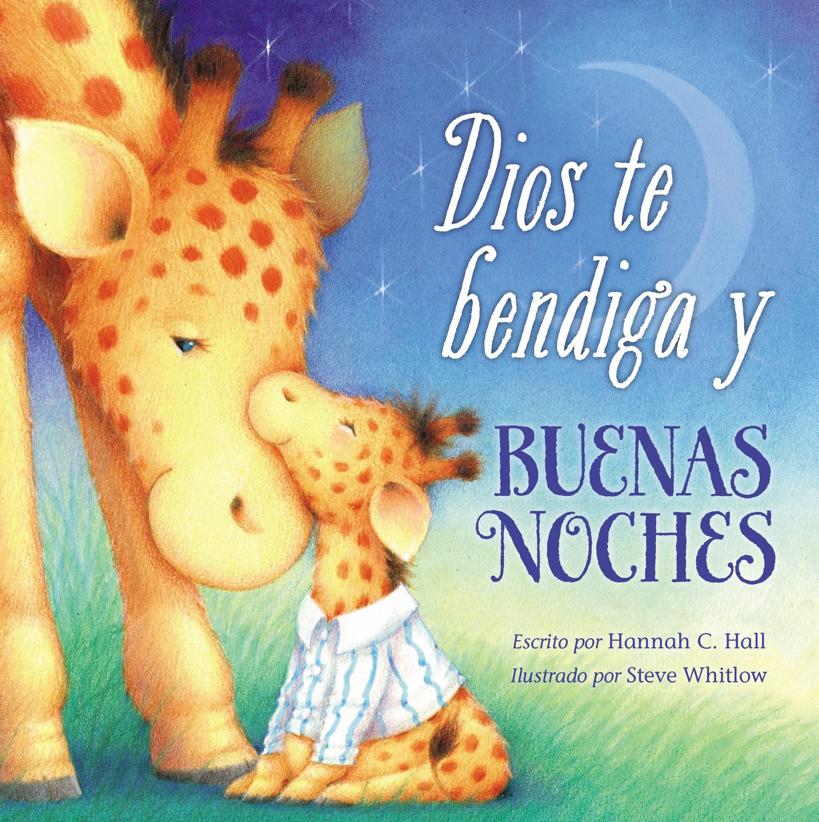 Dios te bendiga y buenas noches (Spanish Edition) by Hall