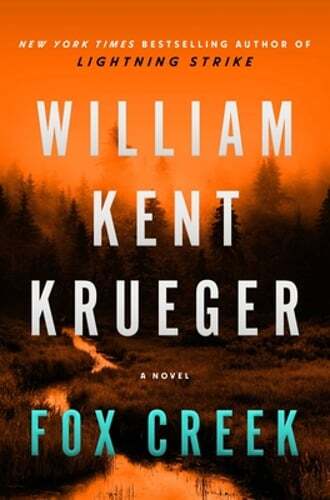 Fox Creek by William Kent Krueger: Used