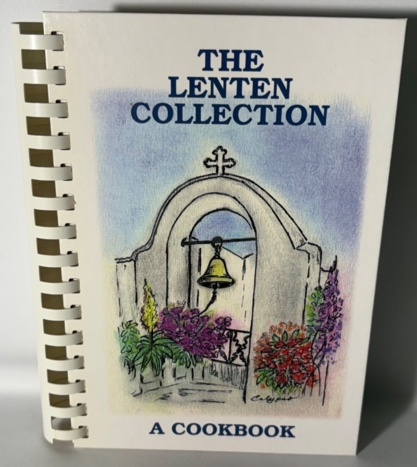The Lenten Collection a Cookbook – Greek Orthodox Diocese of Boston – 1996