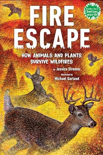 Fire Escape: How Animals and P – VERY GOOD