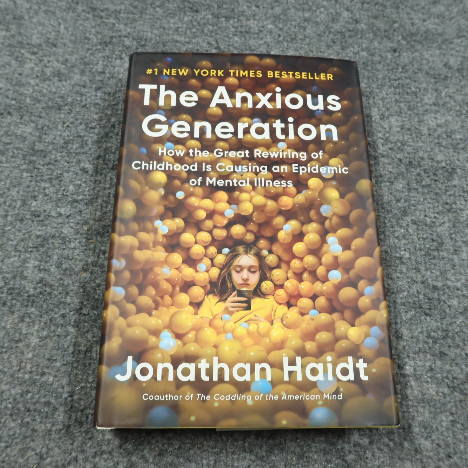 The Anxious Generation: How the Great Rewiring of Childhood Jonathan Haidt