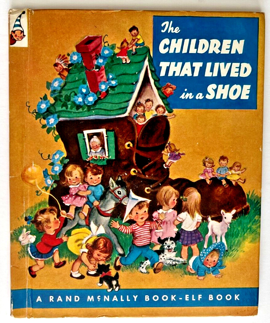 THE CHILDREN THAT LIVED IN A SHOE ~ 1st ed. Rand McNally Elf Book ~ 36-pages, VG