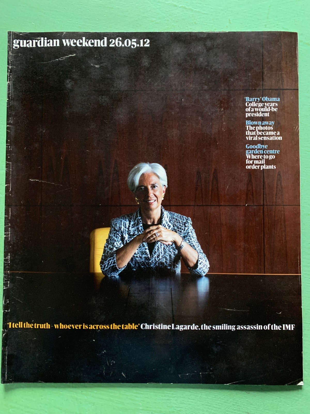 Guardian WEEKEND mag 26-May-2012 Christine Lagarde Barack Obama Freddie Flintoff
