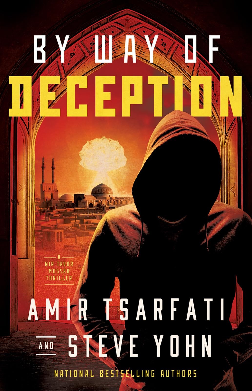 By Way of Deception (Volume 2) (A Nir Tavor Mossad Thriller)