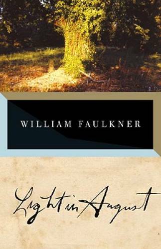 Light in August – Paperback By William Faulkner – GOOD