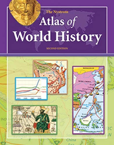The Nystrom Atlas of World History, Second Edition, Student Text by Unknown The