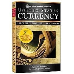 Guide Book of United States Currency by Kenneth Bressett