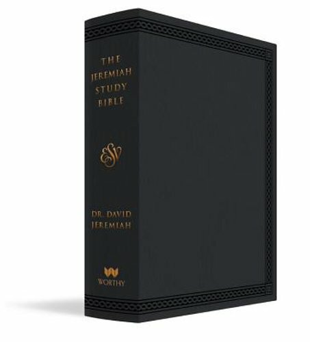 The Jeremiah Study Bible, ESV, Black LeatherLuxe: What It Says. What It Means.