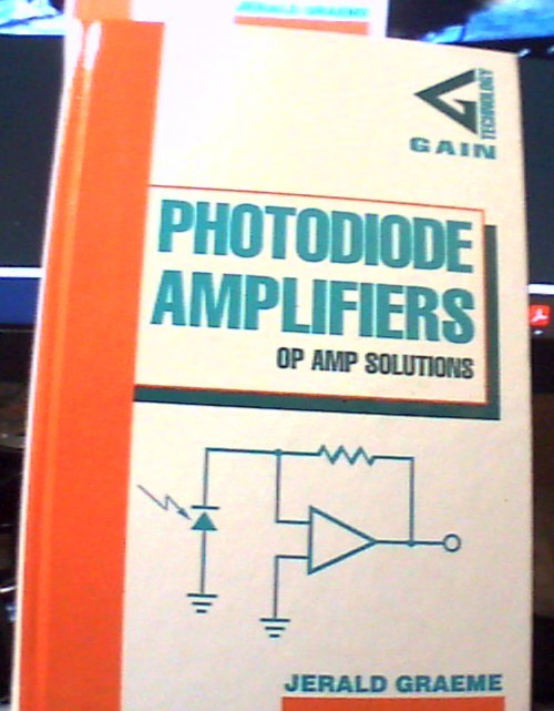 Photodiode Amplifiers: Op Amp Solutions by Jerald Graeme Hardback