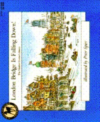 London Bridge Is Falling Down by Spier, Peter