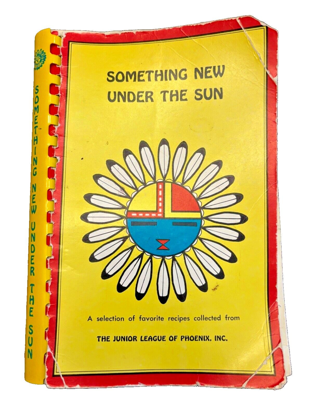 Cookbook Junior League of Phoenix Arizona AZ 1972 Recipes Book 300 Pages