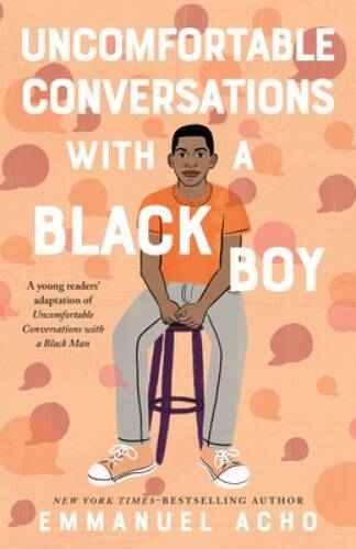 Uncomfortable Conversations with a Black Boy – Hardcover – VERY GOOD