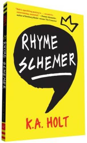 Rhyme Schemer – Paperback By Holt, K.A. – VERY GOOD
