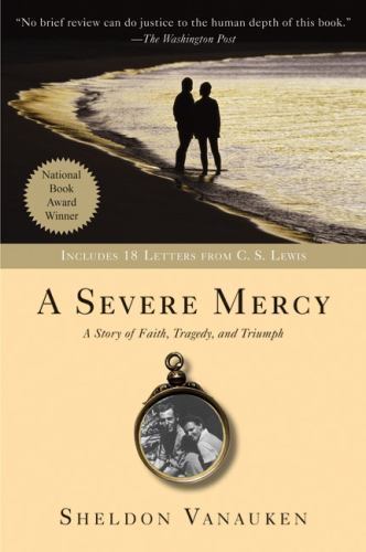 A Severe Mercy by Vanauken, Sheldon