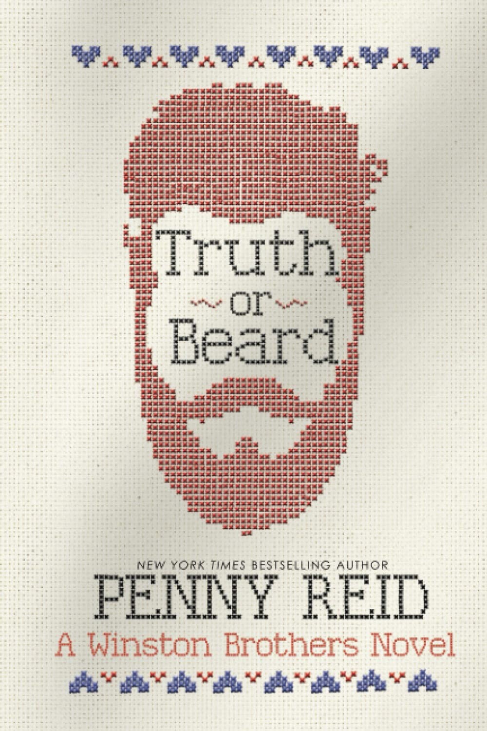 Truth or Beard (Winston Brothers) By Reid, Penny Penny Reid,