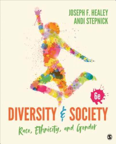 Diversity and Society: Race, Ethnicity, and Gender – Paperback – GOOD