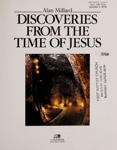 Discoveries from the Time of Jesus Hardcover Alan Millard