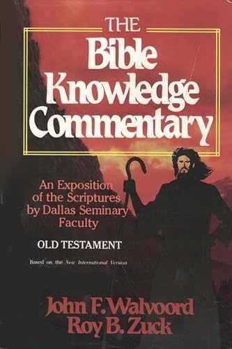 The Bible Knowledge Commentary – Hardcover, by Walvoord John F.; – Very Good b