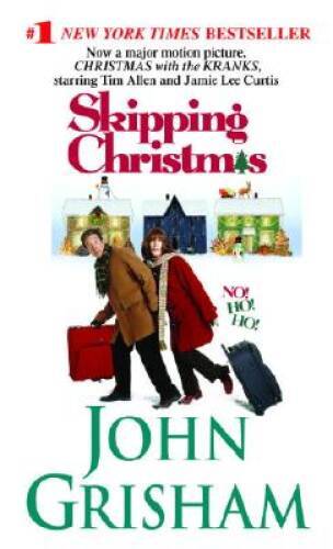 Skipping Christmas – Mass Market Paperback By Grisham, John – GOOD