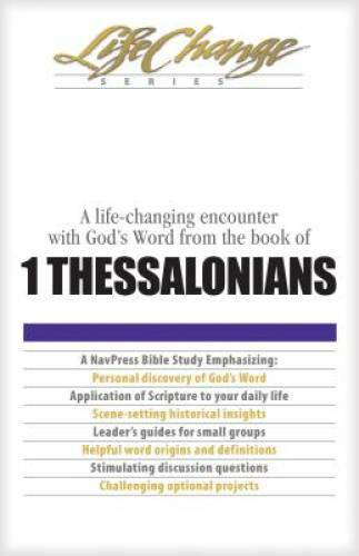 1 Thessalonians (LifeChange) – Paperback By The Navigators – GOOD