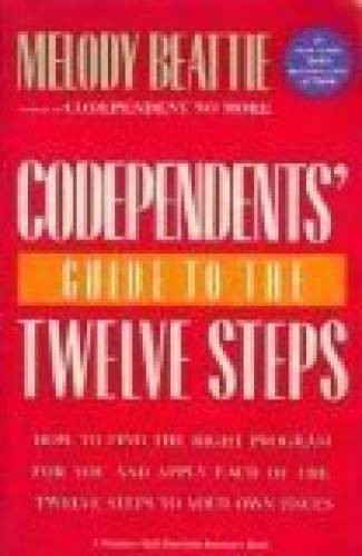 Codependents’ Guide to the 12 Steps – Paperback By Melody Beattie – GOOD