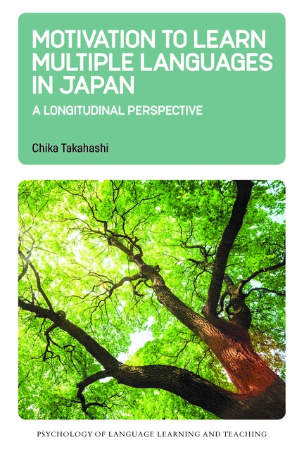 Motivation To Learn Multiple Languages In Japan: A Longitudi…