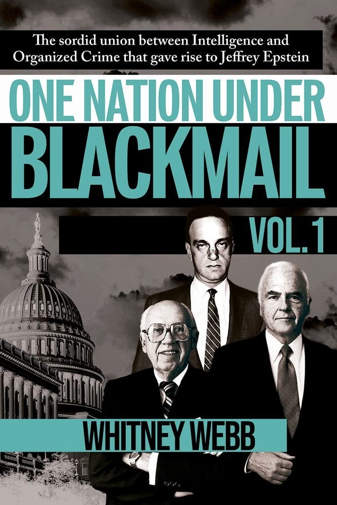One Nation Under Blackmail – Vol 01 – Vol 02 Paperback by Trine Day
