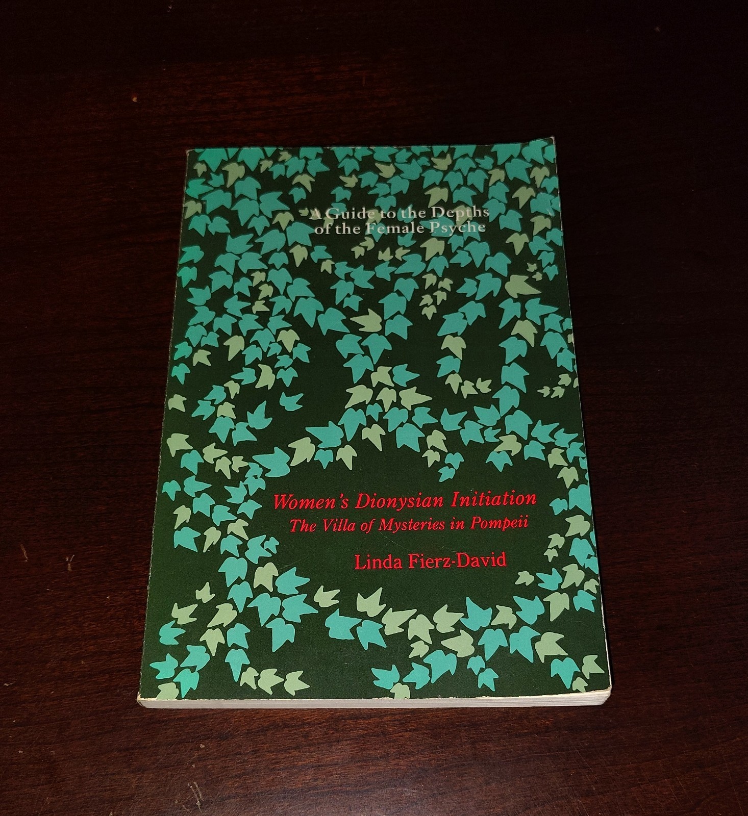 Women’s Dionysian Initiation : The Villa of Mysteries In… by Linda Fierz-David