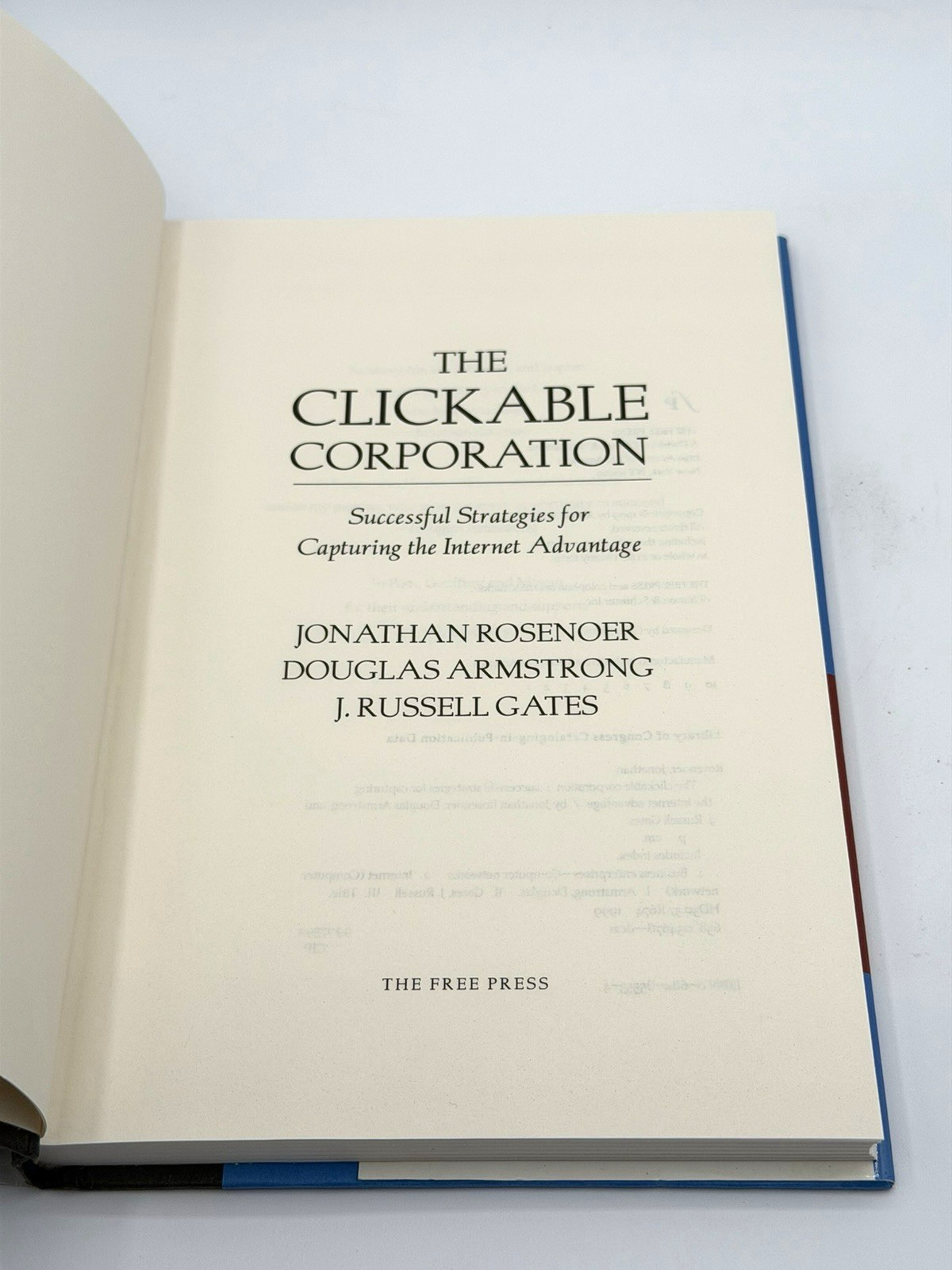 The Clickable Corporation: Successful Strategies For Capturing The Internet HC