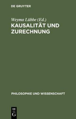 Kausalitat Und Zurechnung, Paperback by Lubbe, Weyma (EDT), Brand New, Free s…