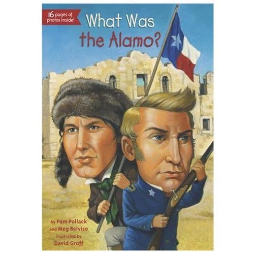 What Was the Alamo? – 9780448467108, Pam Pollack, paperback