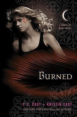 Burned: A House of Night Novel – 0312606168, P C Cast, hardcover