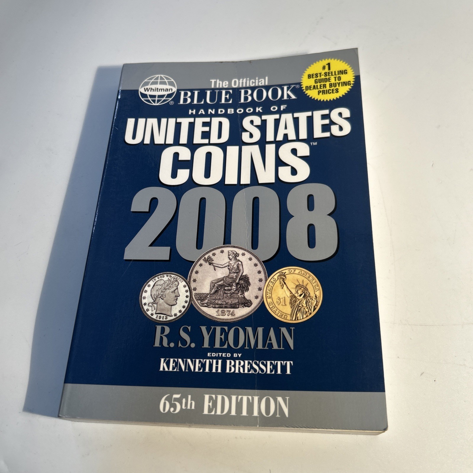 Handbook of United States Coins : The Official Blue Book by Kenneth Bressett