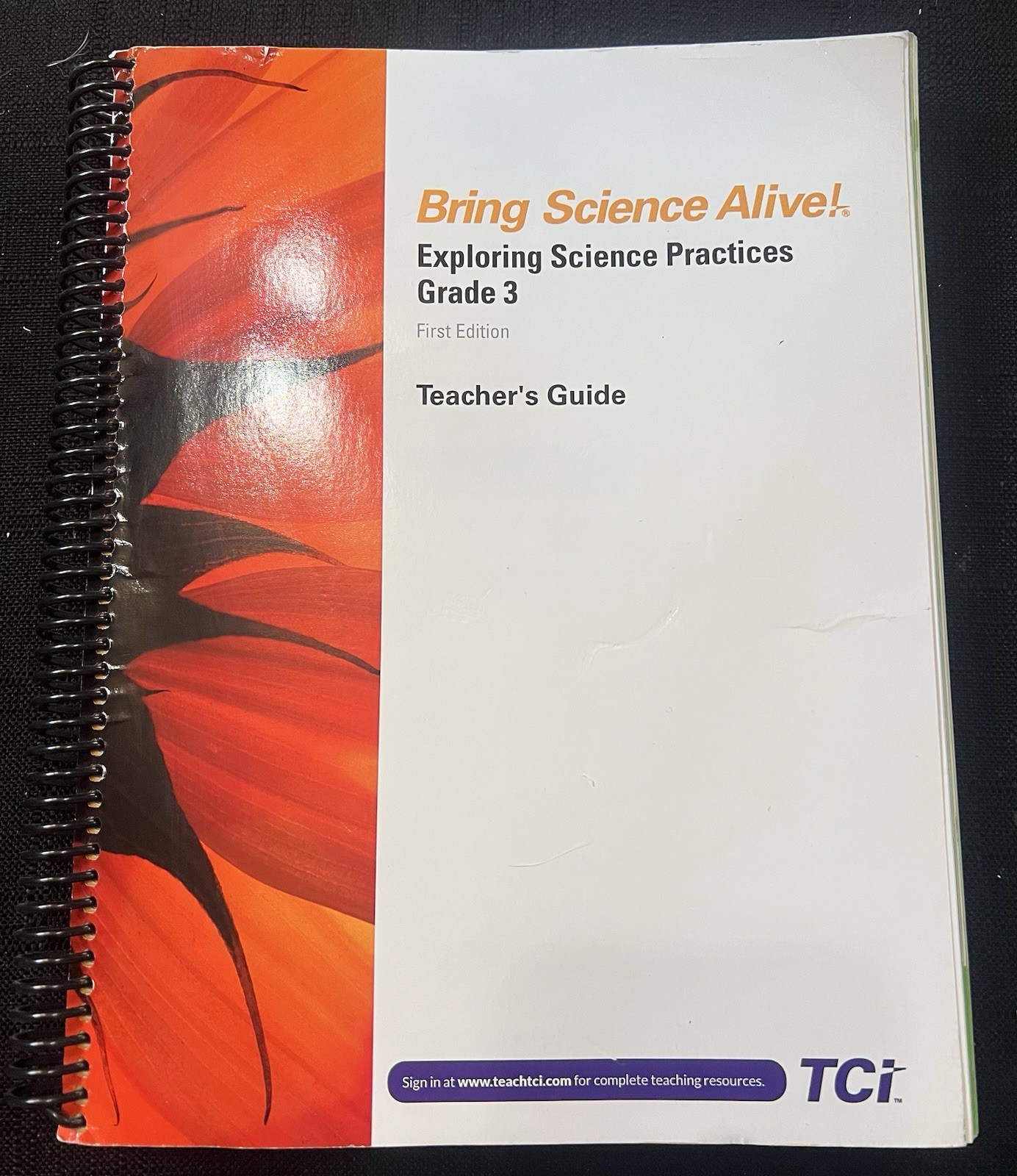 TCi Bring Learning Alive!, Exploring Science Practices, Grade 3, Teacher’s Guide