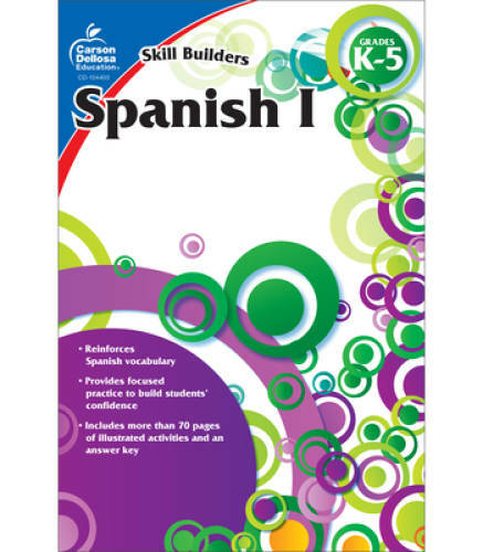 Spanish I, Grades K – 5 (Skill Builders) – Paperback – GOOD