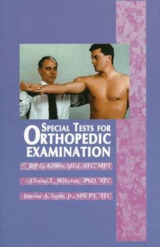 Special Tests for Orthopedic Examination