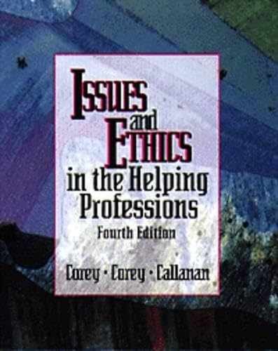 Issues and Ethics in the – Paperback, by Corey Gerald; Corey – Acceptable n