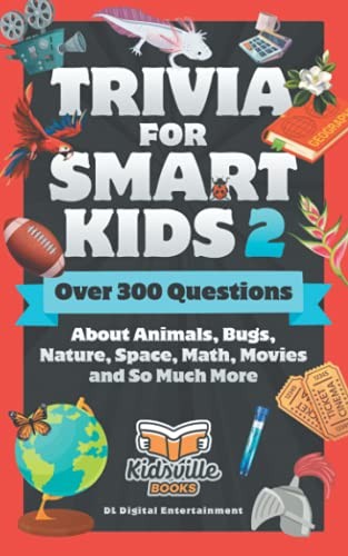 Trivia for Smart Kids (Part 2) – VERY GOOD