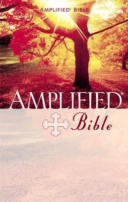 Amplified Bible by Lockman Foundation